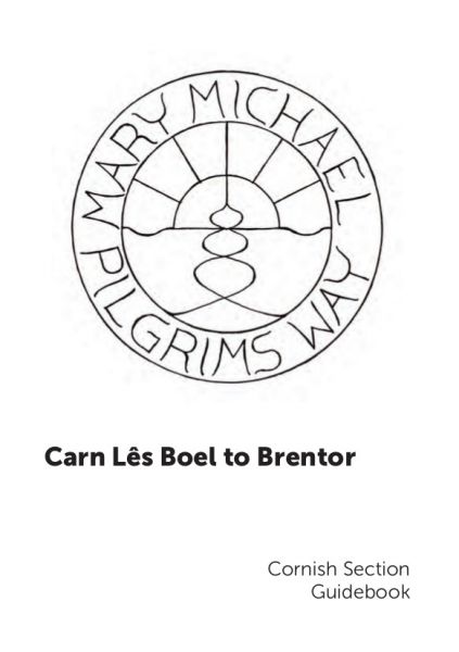 https://marymichaelpilgrimsway.org/wp-content/static/2023/07/Carn-Les-Boel-to-Brentor.pdf