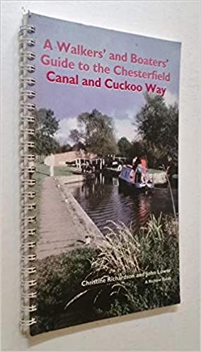 Walkers and boaters' guide to the Chesterfield Canal and Cuckoo Way