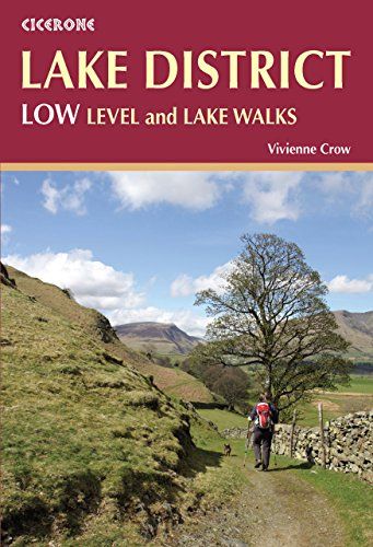 Lake District: Low Level and Lake Walks (British Walking)