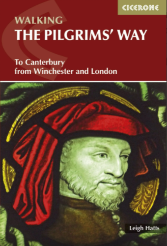 Walking the Pilgrims' Way : to Canterbury from Winchester and London
