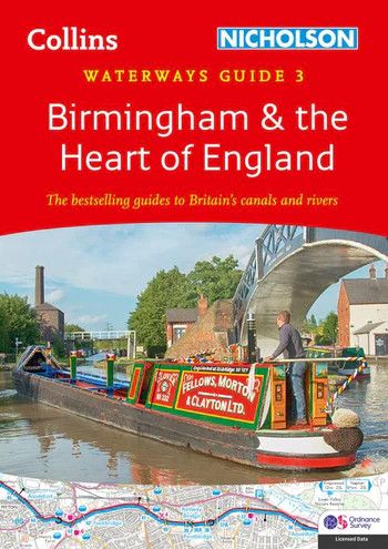 Birmingham & the Heart of England: Waterways Guide 3 (Collins Nicholson Waterways Guides)