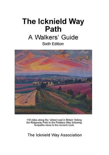 Icknield Way Path: A Walkers' Guide