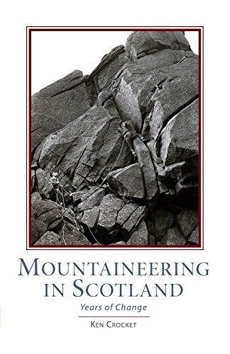 Mountaineering Scotland: Years of Change