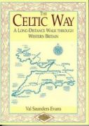 The Celtic Way : a long distance path through western Britain