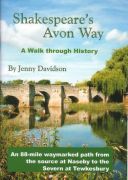 Shakespeare's Avon Way : a walk through history